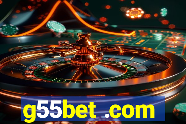 g55bet .com